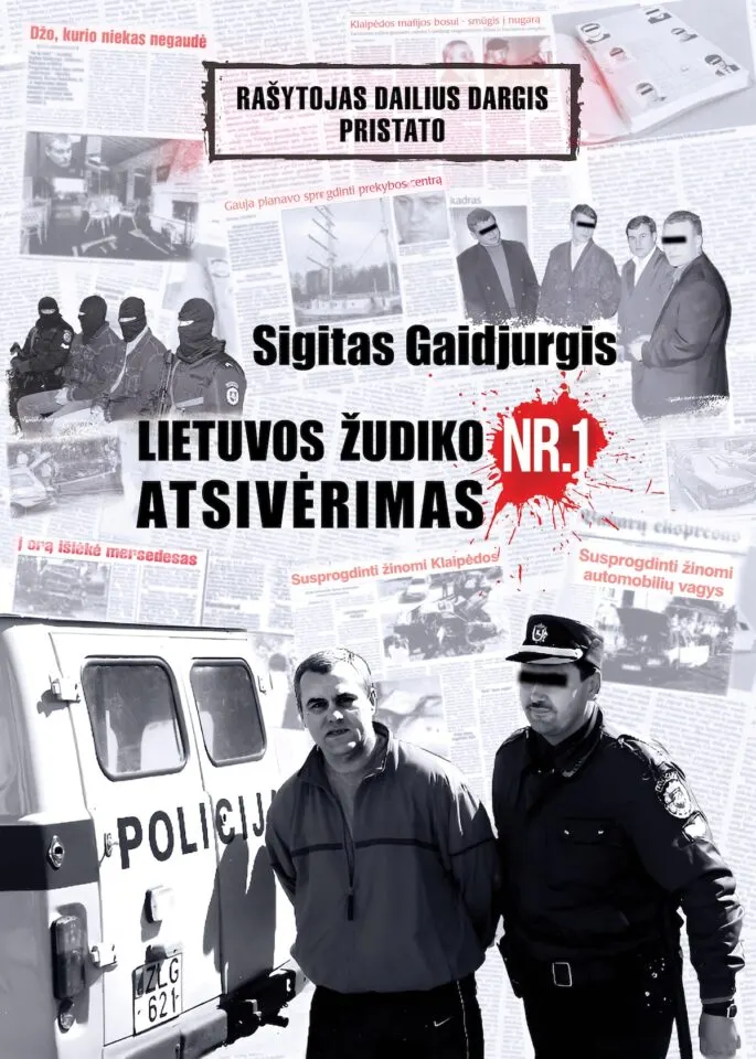 Dailius Dargis pristato Sigitas Gaidjurgis Lietuvos žudiko nr. 1 atsivėrimas