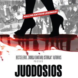 JUODOSIOS MAFIJOS NAŠLĖS 2024 leidimas!